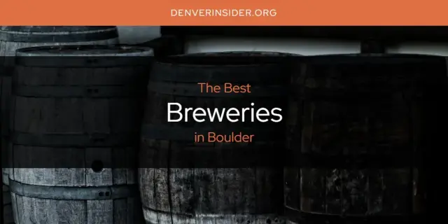 The Absolute Best Breweries in Boulder  [Updated 2024]