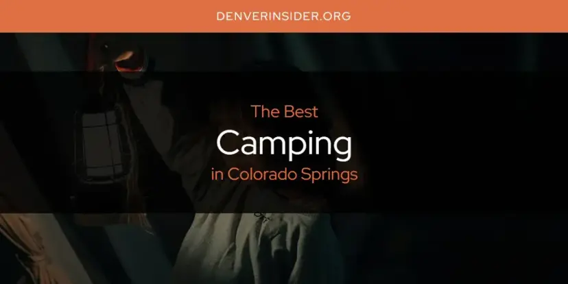 The Absolute Best Camping in Colorado Springs  [Updated 2024]