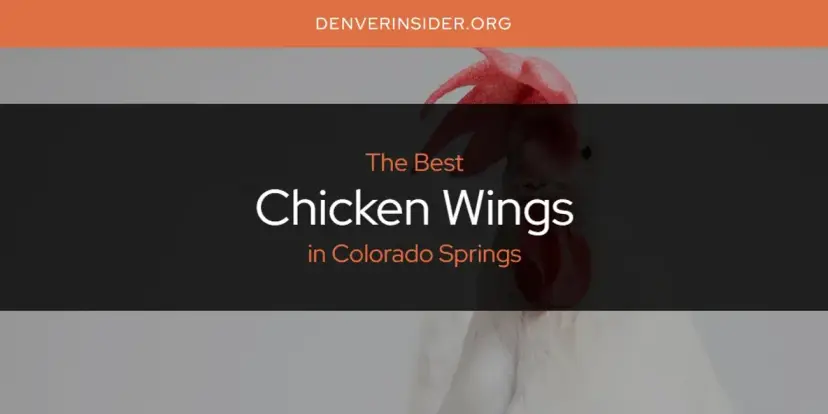 The Absolute Best Chicken Wings in Colorado Springs  [Updated 2024]