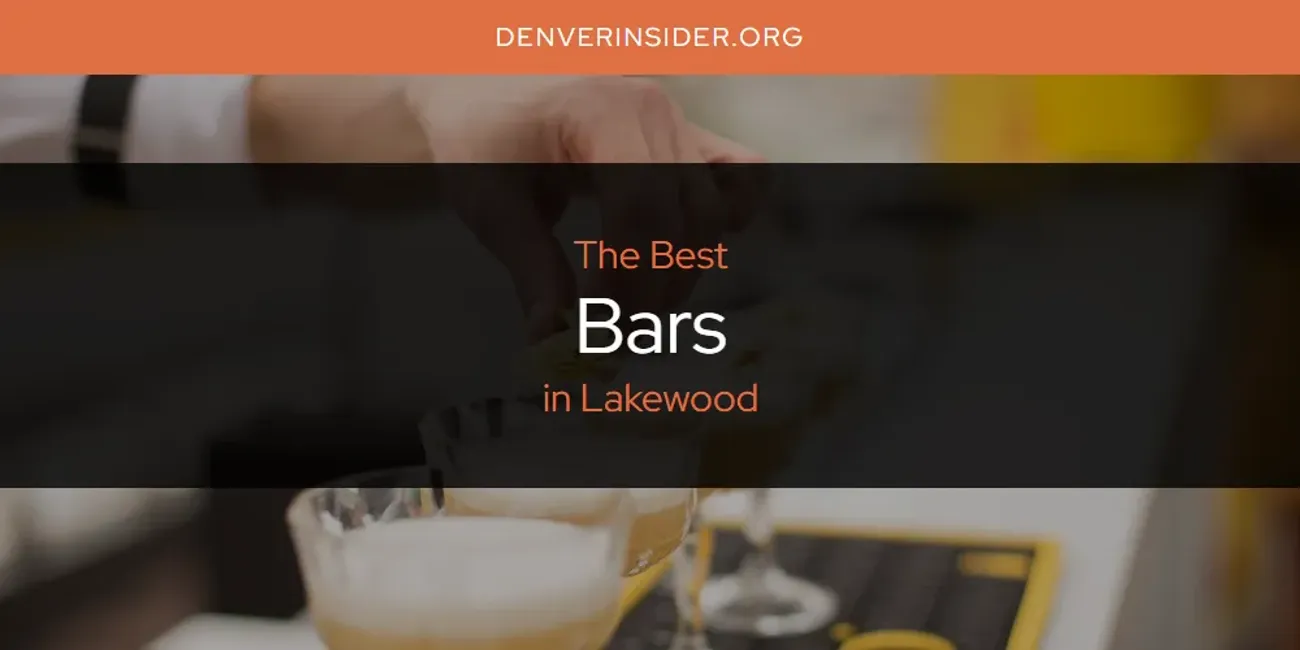 Lakewood's Best Bars [Updated 2025]